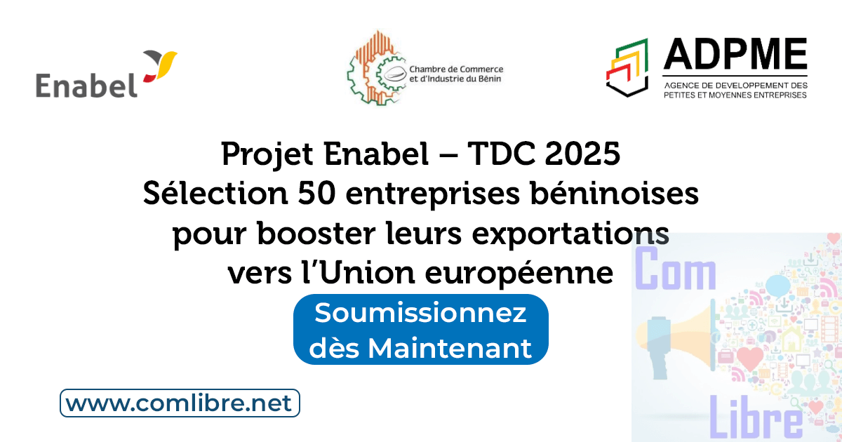 Projet Enabel – TDC 2025 : Sélection 50 entreprises béninoises pour booster leurs exportations vers l’Union européenne