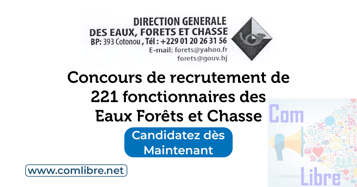 Concours de recrutement de 221 fonctionnaires des Eaux Forêts et Chasse
