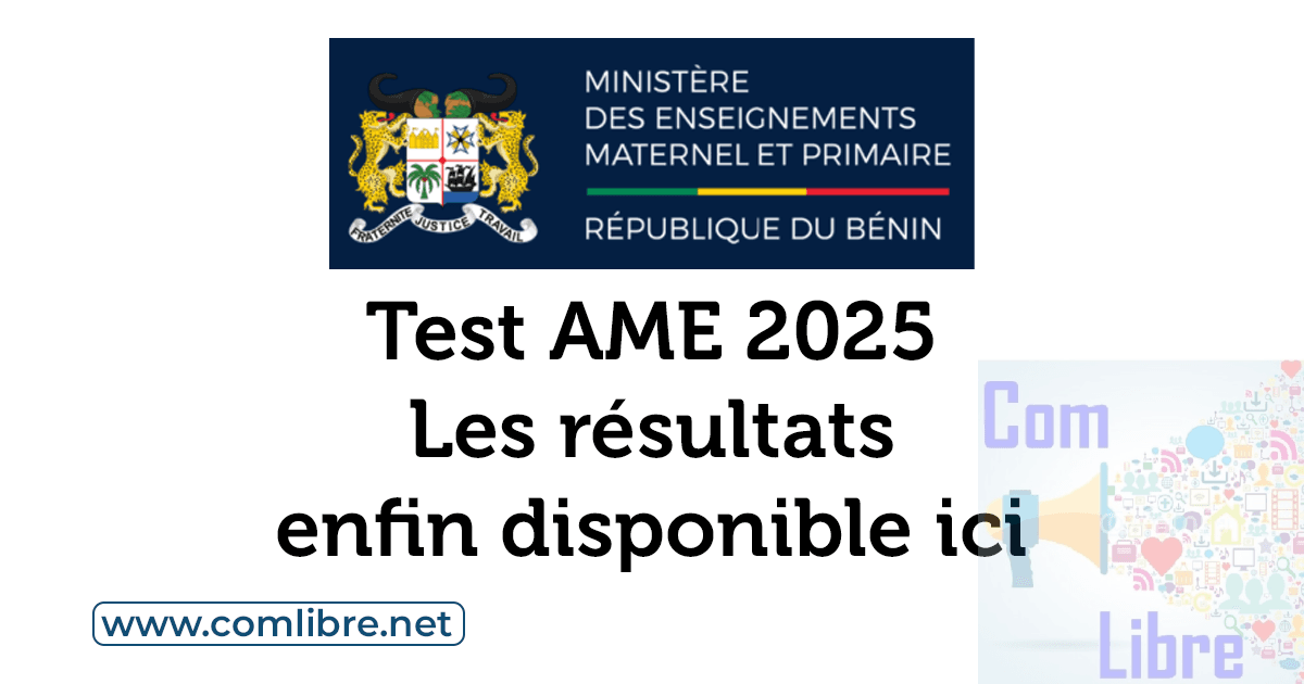 Test AME 2025 : Les résultats enfin disponible ici