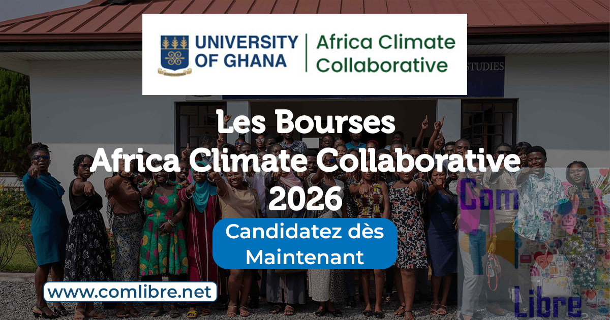 Africa Climate Collaborative Fellowship 2026 : une bourse entièrement financée pour former les leaders africains du climat
