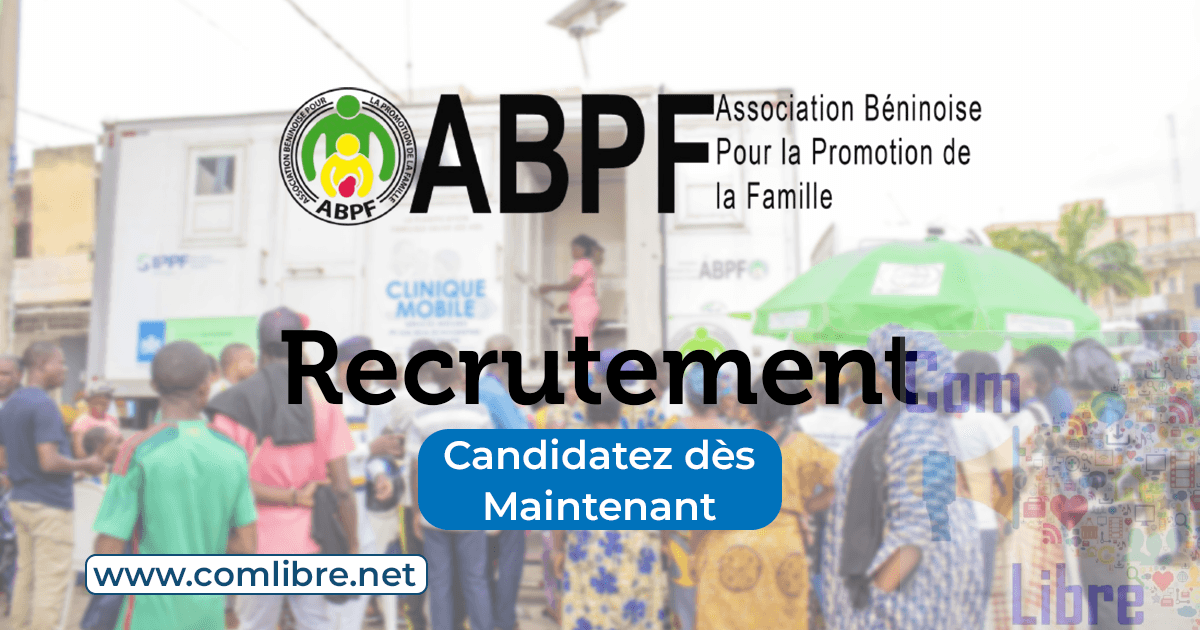 Association Béninoise pour la Promotion de la Famille (ABPF) Recrutement