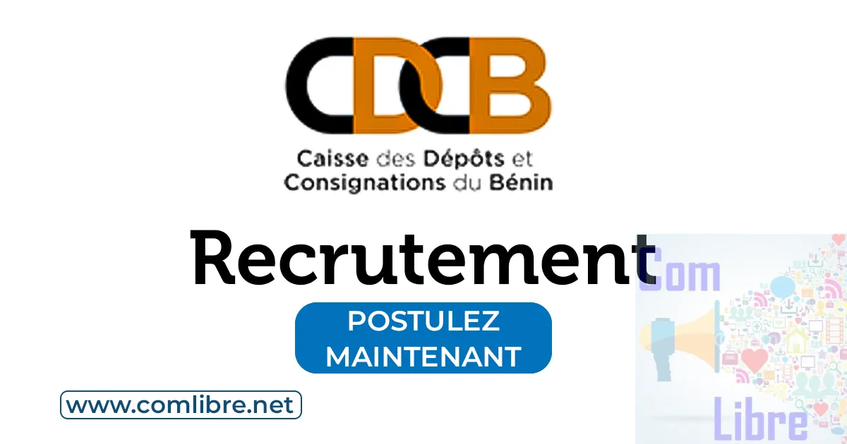 Caisse des Dépôts et Consignations du Bénin (CDCB) Recrutement