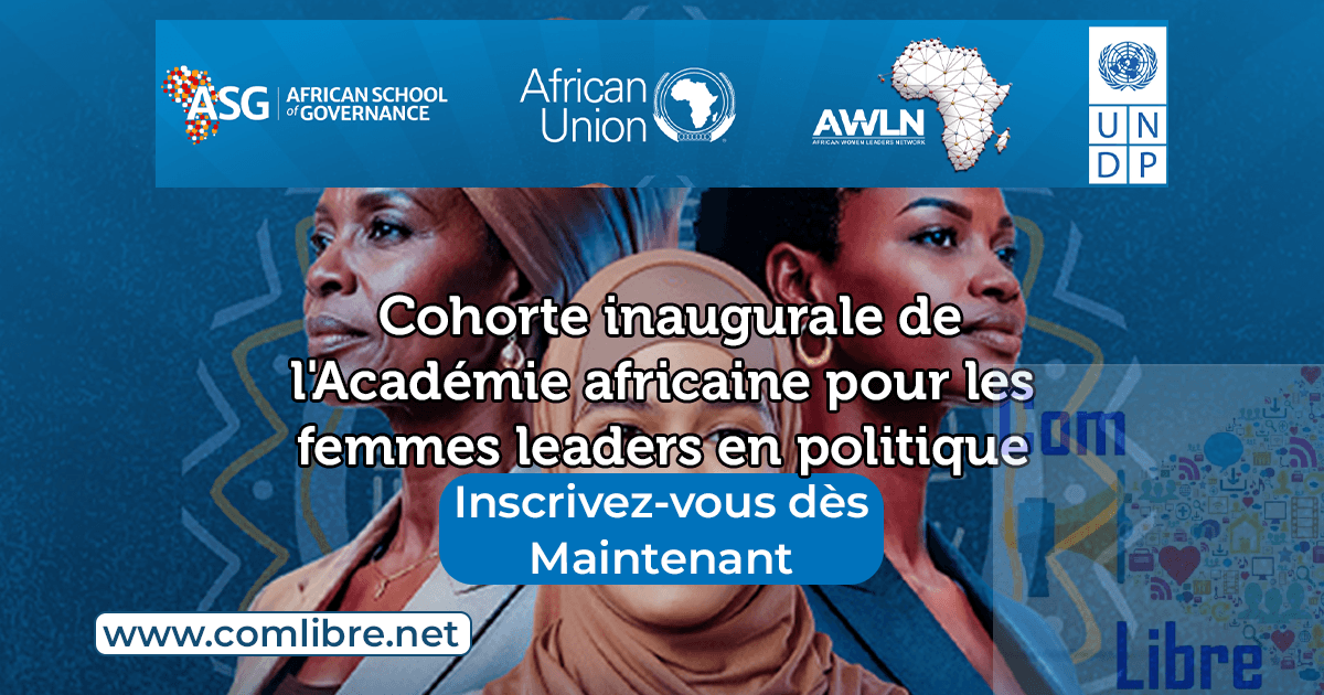Vers une nouvelle ère de gouvernance : Lancement de l'Académie africaine pour les femmes leaders en politique