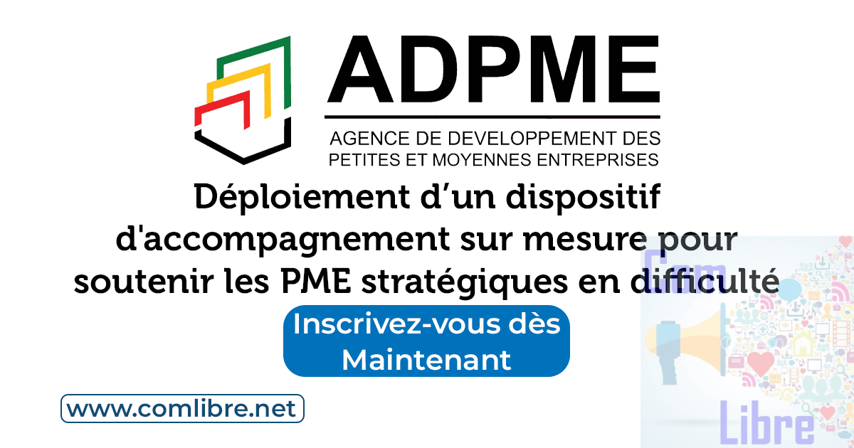 L'ADPME déploie un dispositif d'accompagnement sur mesure pour soutenir les PME stratégiques en difficulté