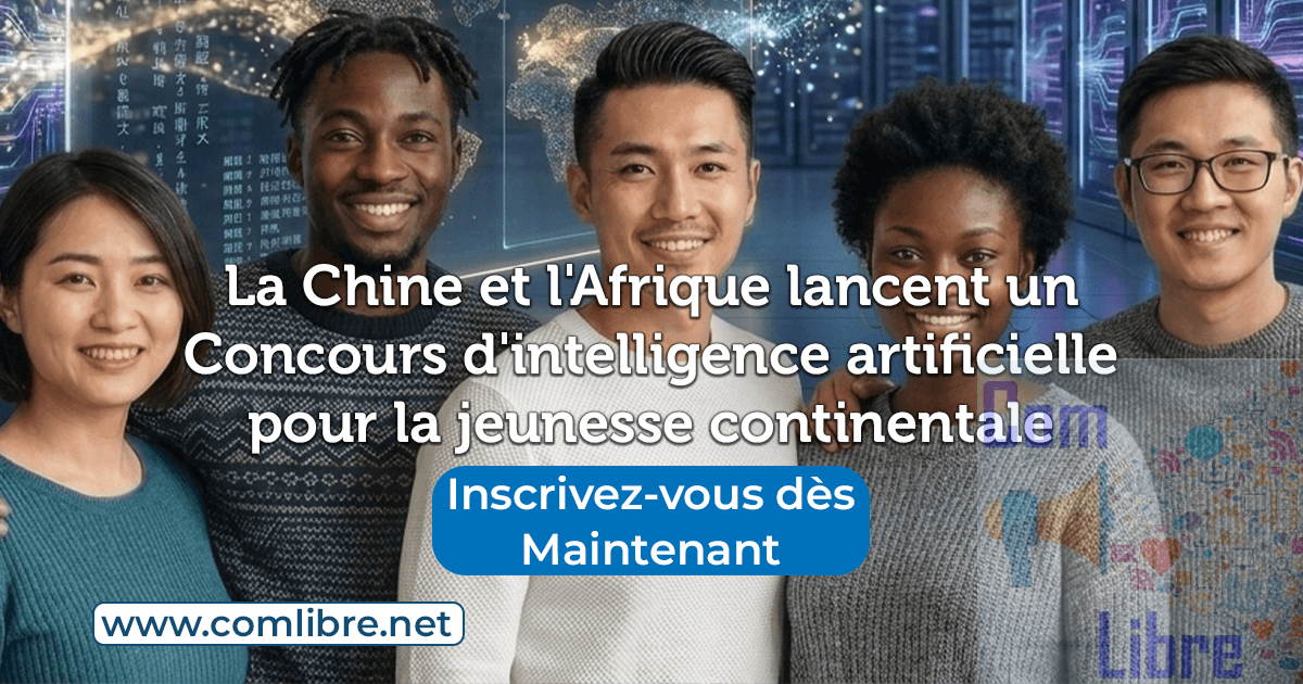 La Chine et l'Afrique lancent un concours d'intelligence artificielle pour la jeunesse continentale