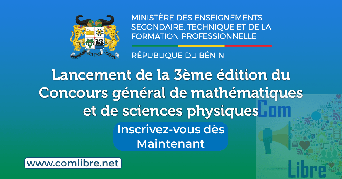 Lancement de la 3ème édition du Concours général de mathématiques et de sciences physiques