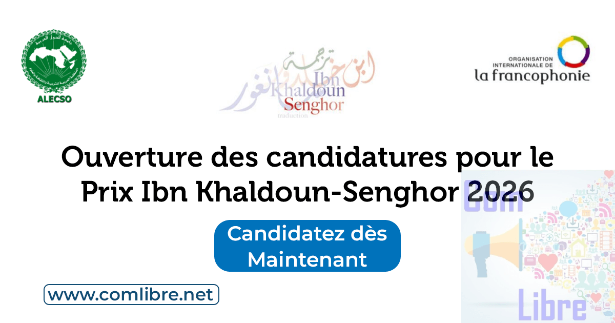 Ouverture des candidatures pour le Prix Ibn Khaldoun - Senghor 2026