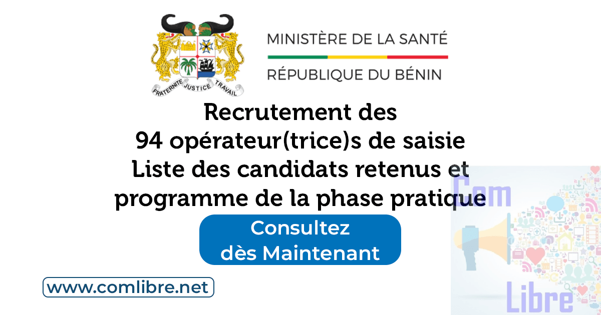 Recrutement des 94 opérateur(trice)s de saisie au Ministère de la Santé : liste des candidats retenus et programme de la phase pratique