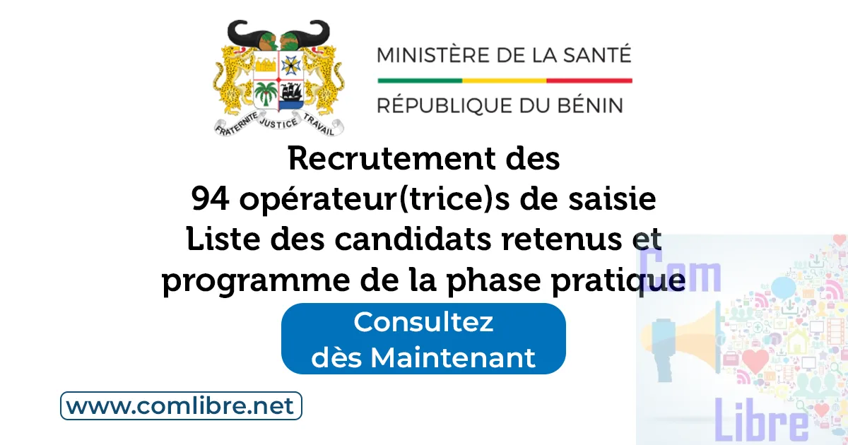 Recrutement des 94 opérateur(trice)s de saisie au Ministère de la Santé : liste des candidats retenus et programme de la phase pratique