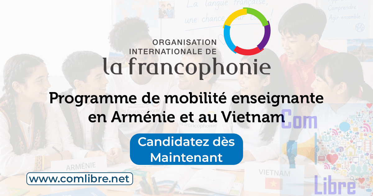 L’OIF lance un vaste programme de mobilité enseignante en Arménie et au Vietnam