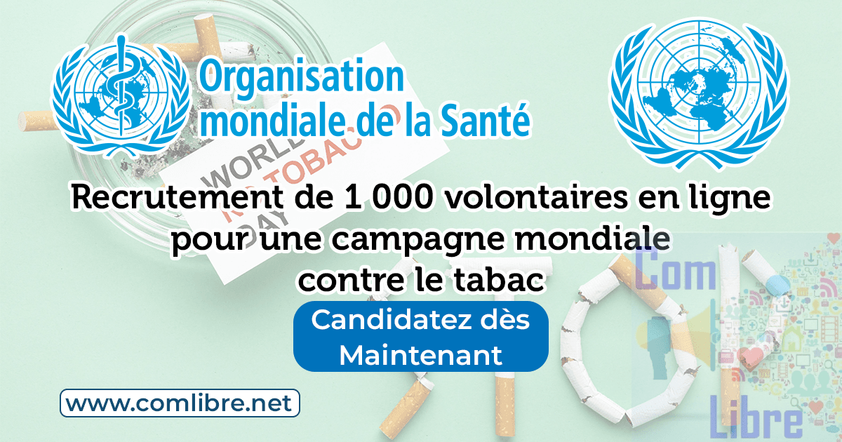 L’OMS et l’ONU recrutent 1 000 volontaires en ligne pour une campagne mondiale contre le tabac