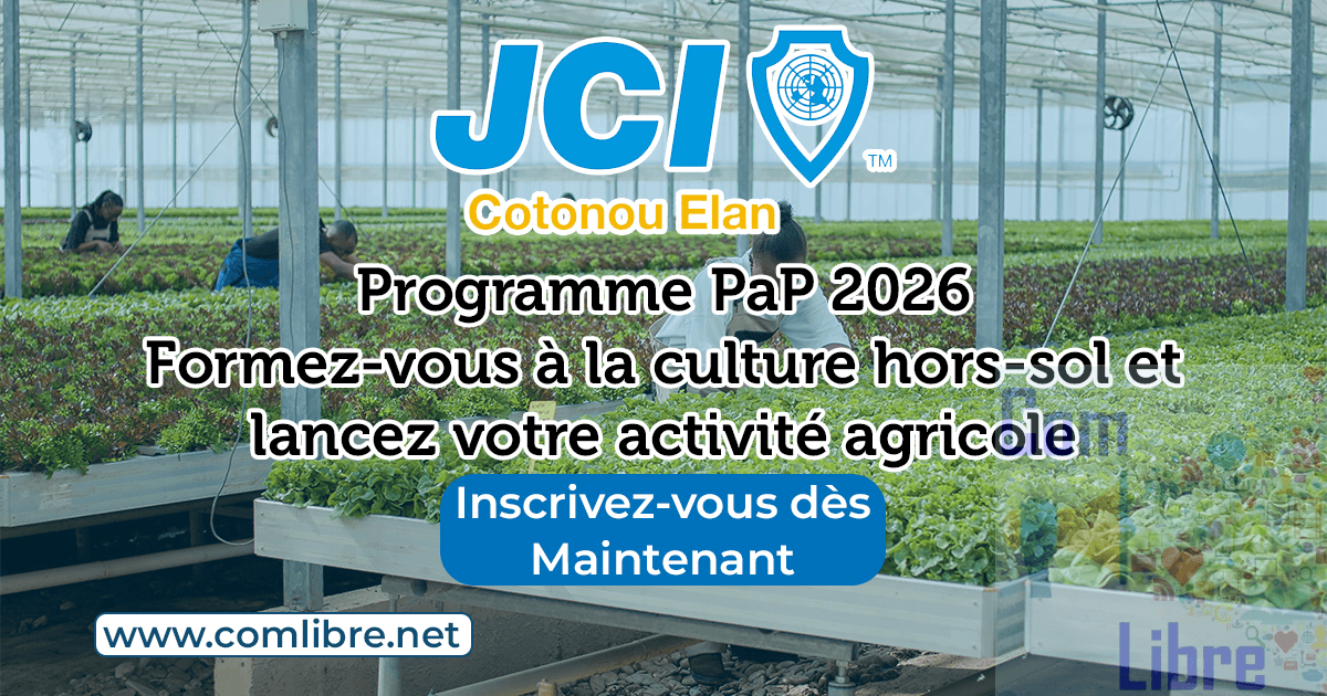 Programme PaP 2026 : formez-vous à la culture hors-sol et lancez votre activité agricole avec JCI Cotonou Élan