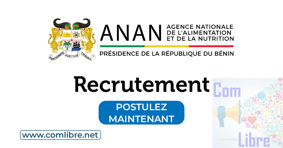 Agence Nationale de l'Alimentation et de la Nutrition (ANAN) Recrutement