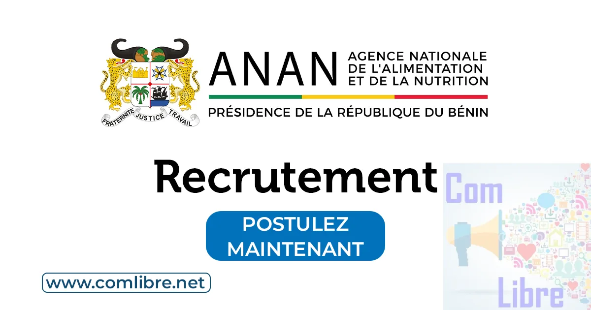Agence Nationale de l'Alimentation et de la Nutrition (ANAN) Recrutement