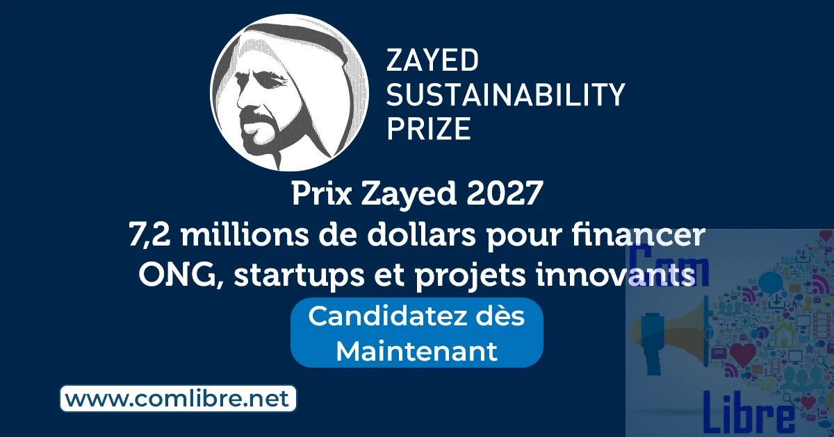Prix Zayed 2027 : 7,2 millions de dollars pour financer ONG, startups et projets innovants