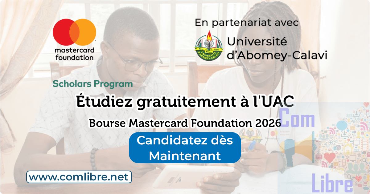 Bourse Mastercard Foundation UAC 2026 pour les nouveaux bacheliers