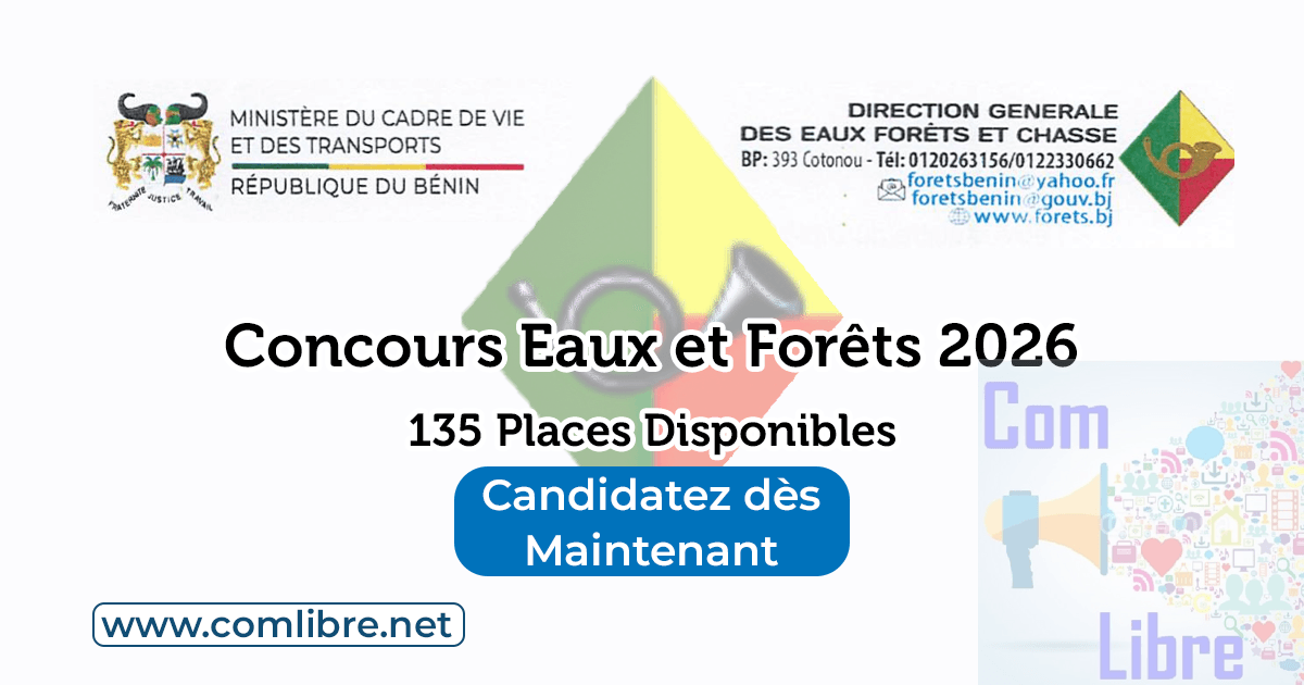Concours DGEFC 2026 : 135 postes ouverts dans les Eaux, Forêts et Chasse au Bénin