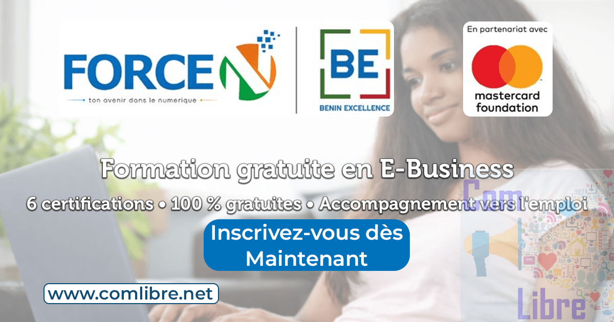 Formation gratuite en E-Business au Bénin : obtenez 6 certifications pour lancer ou booster votre carrière