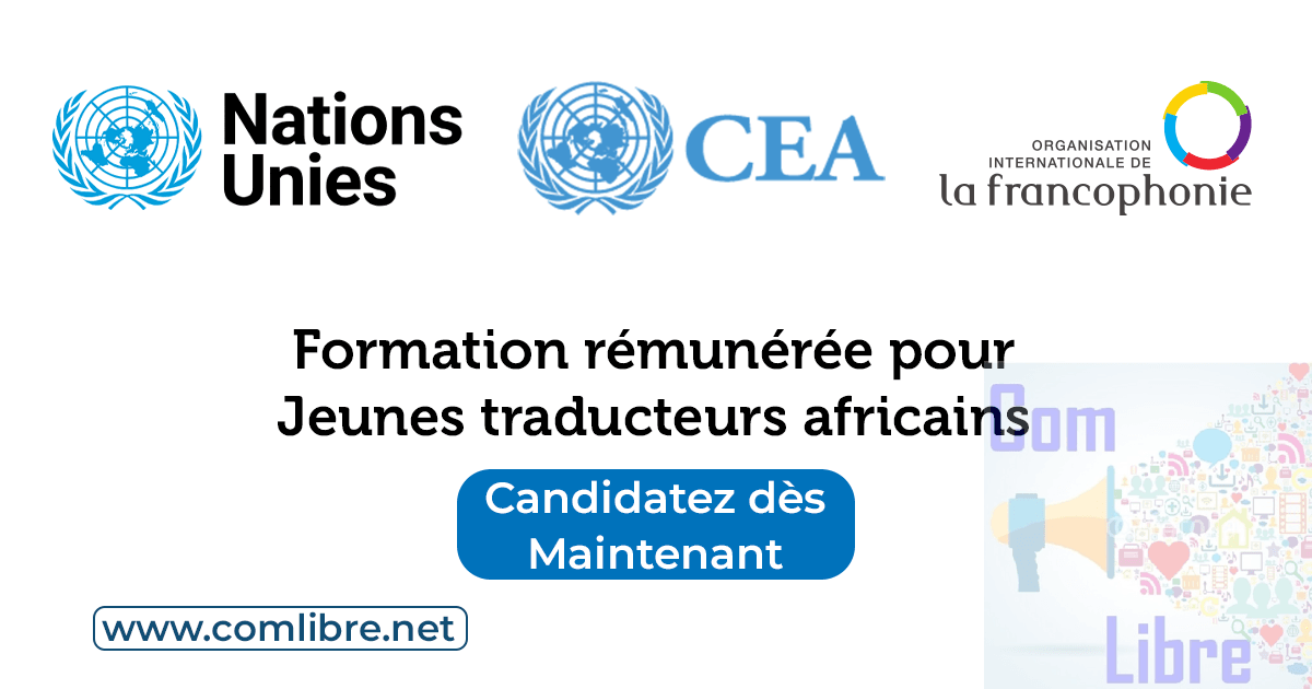 L'ONU, la CEA et l'OIF lancent leur programme 2026 pour jeunes traducteurs africains