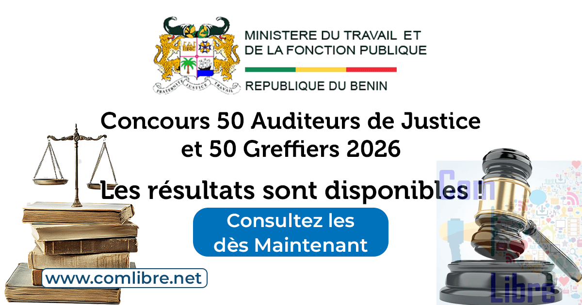 Résultats concours 50 auditeurs de justice et 50 élèves greffiers 2026