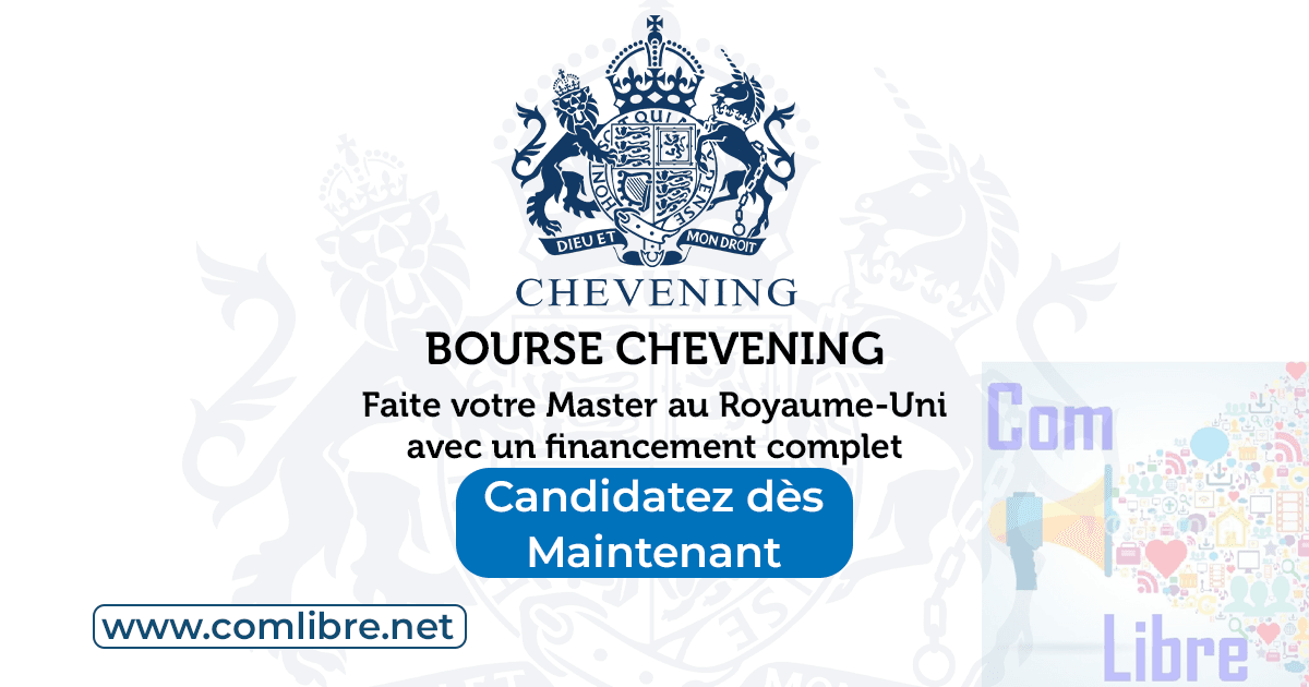 Bourse Chevening étudiez au Royaume-Uni avec un financement complet