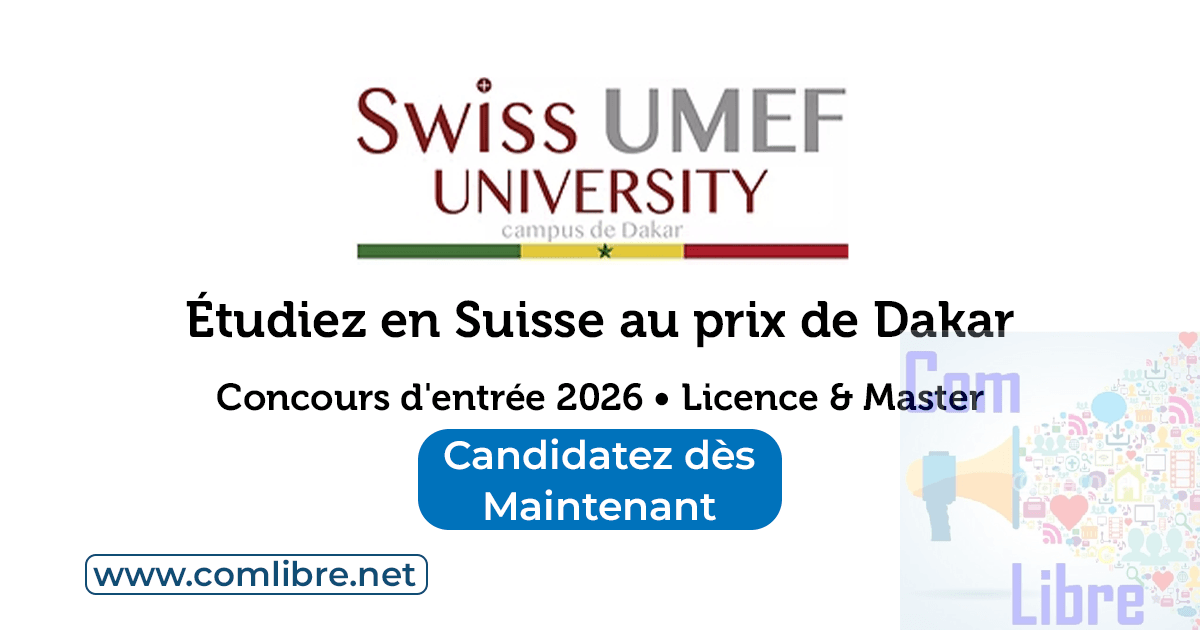 Concours SWISS UMEF 2026 : décrochez une formation Suisse au tarif de Dakar