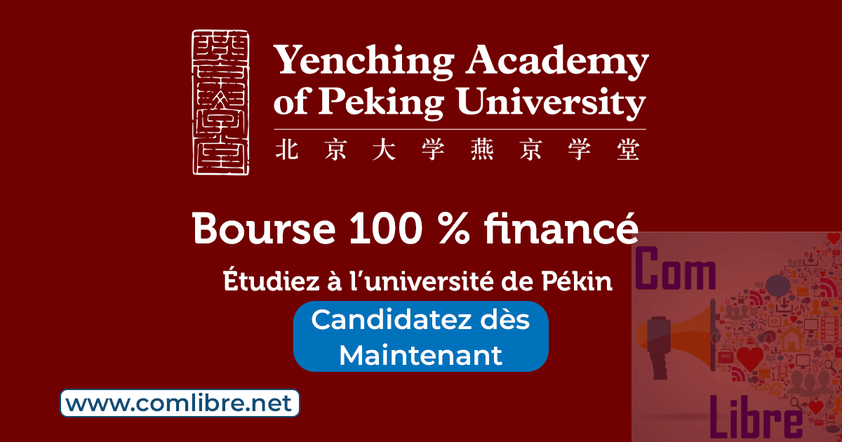 Bourse 100 % financé Yenching Academy université de Pékin