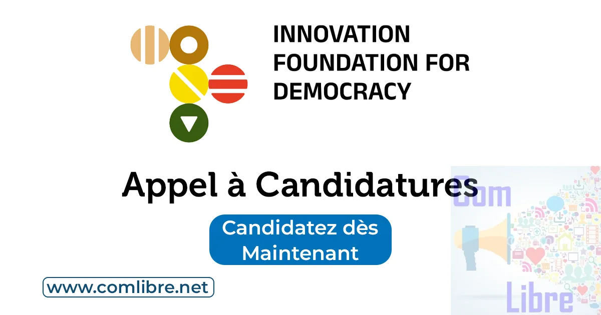 Fondation de l'innovation pour la démocratie Appel à Candidatures