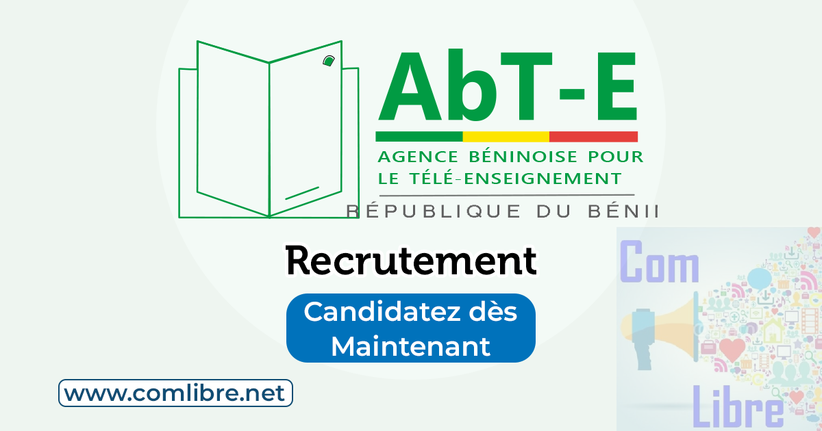 Agence béninoise pour le Télé Enseignement AbT E Recrutement