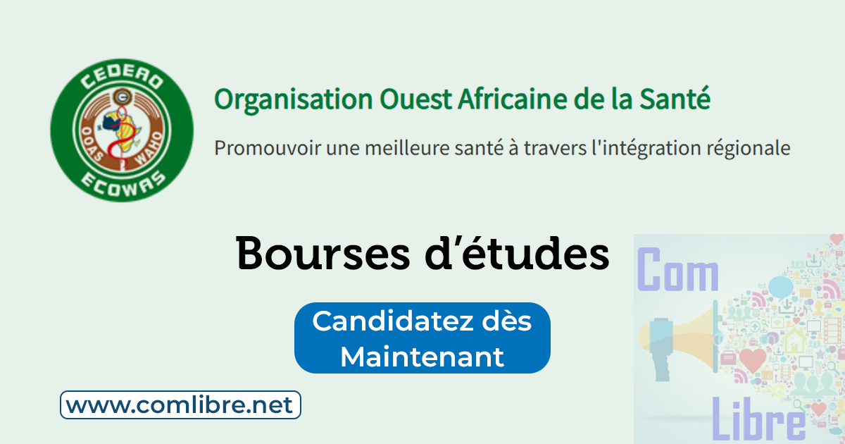 Organisation Ouest Africaine de la Santé ( OOAS ) Bourses d’études